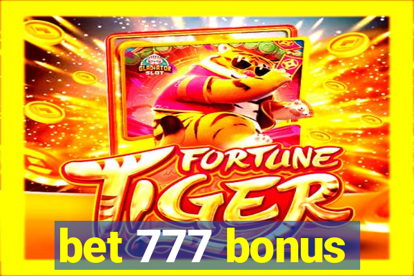 bet 777 bonus